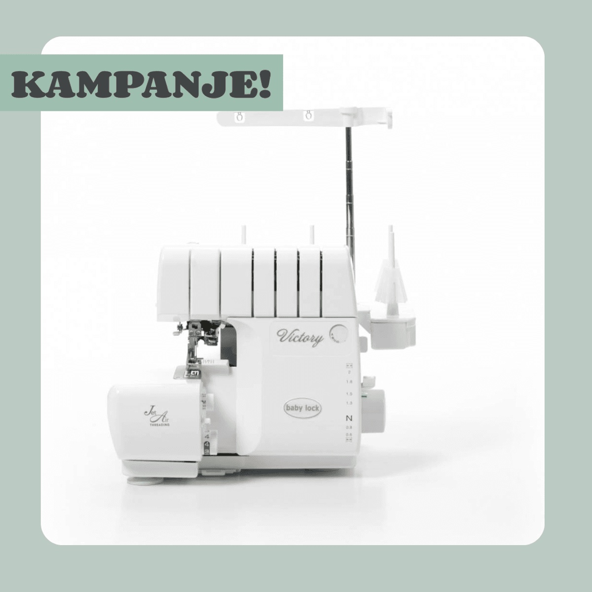 KAMPANJE! Baby Lock Victory 
